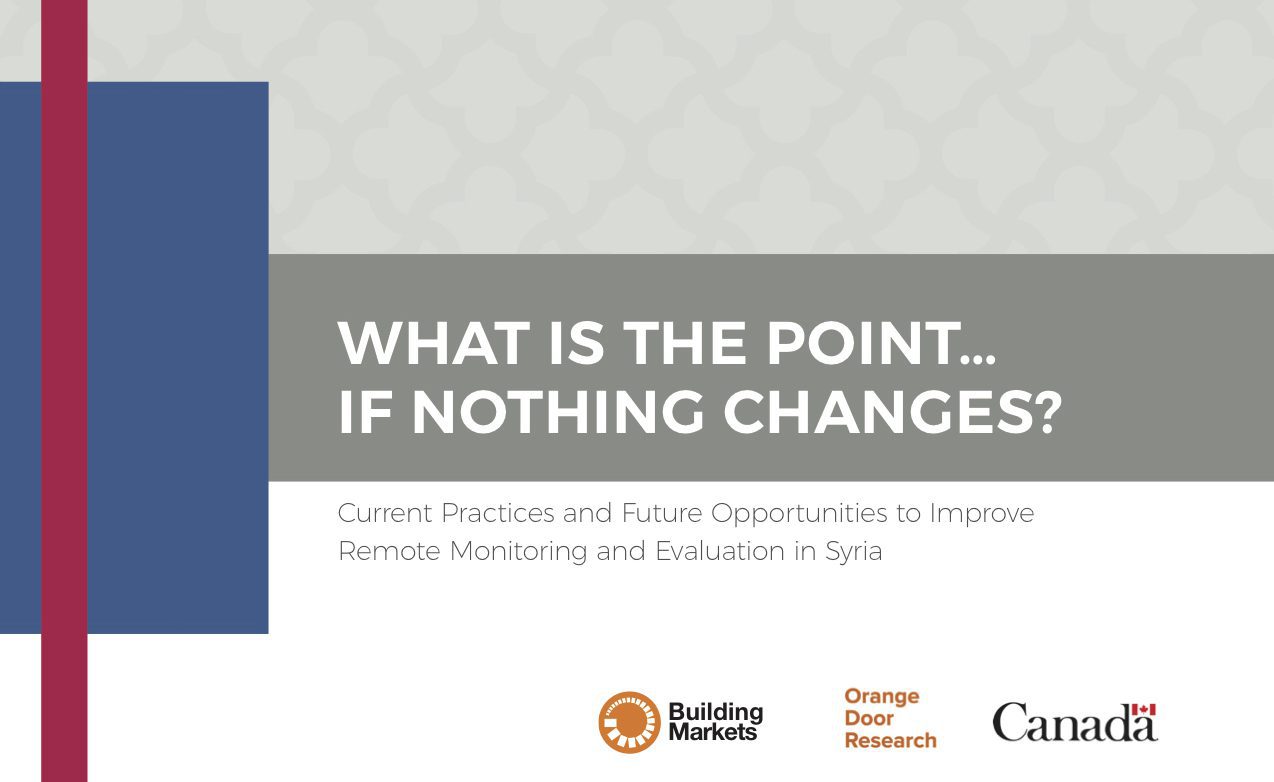 What is the Point… if Nothing Changes? Examining M&E Practices in Syria